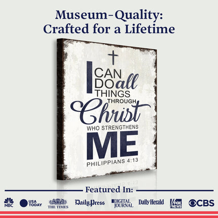 Philippians 4:13 - I Can Do All Things Through Christ Faith Sign II