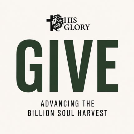 Give | Advance the Billion Soul Harvest