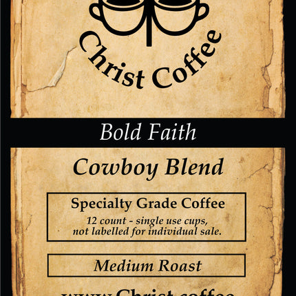 Bold Faith (Cowboy Blend) K-Cup