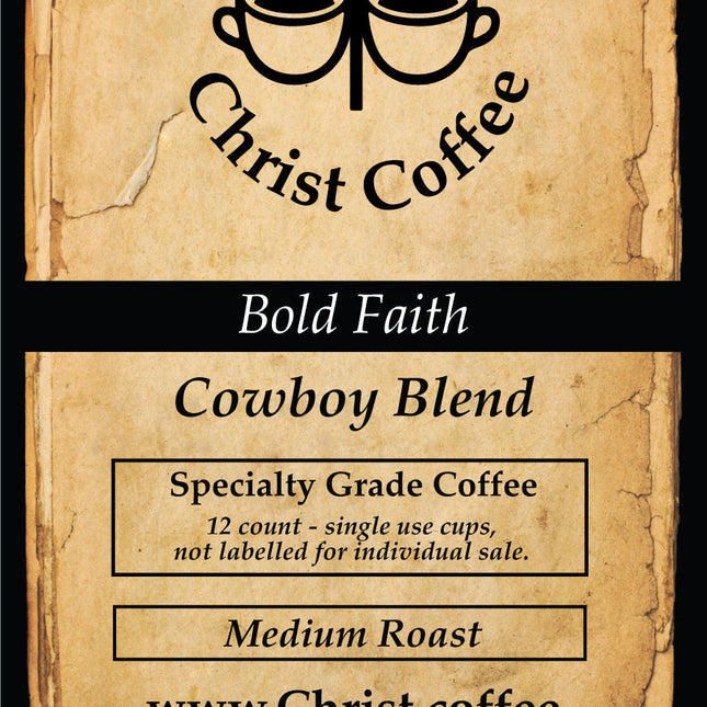 Bold Faith (Cowboy Blend) K-Cup