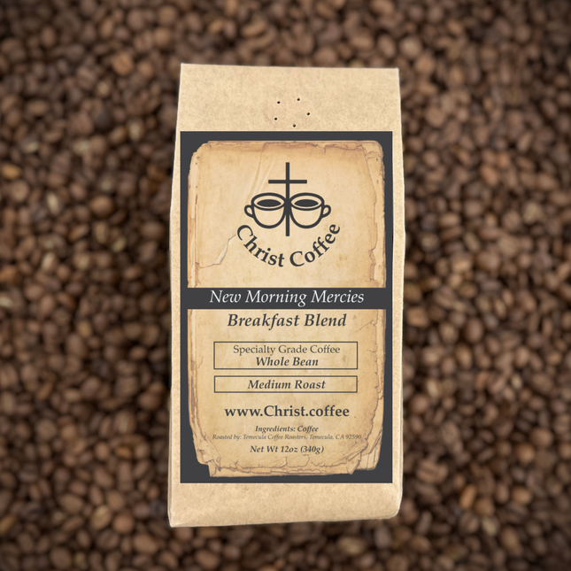 New Morning Mercies (Breakfast Blend)