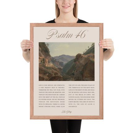 His Glory Psalm 46 Oak Framed Poster