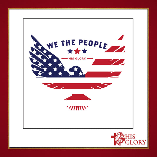 His Glory "We The People" Sticker